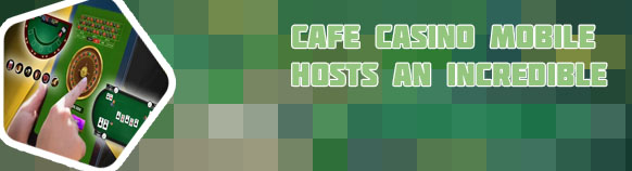 Cafe casino no deposit bonus