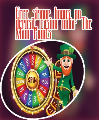 Casino free spins sign up bonus in India